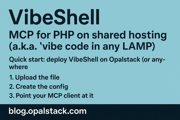 VibeShell: MCP for PHP on shared hosting (a.k.a. “vibe code in any LAMP”)